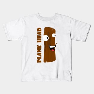 Plank Head Cartoon Kids T-Shirt